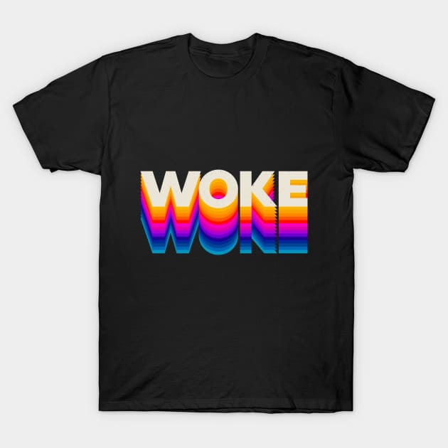 4 Letter Words - Woke T-Shirt by DanielLiamGill